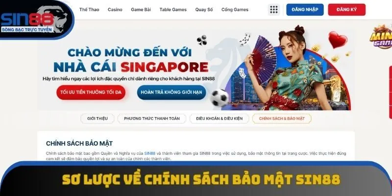 Sơ lược đôi điều về chính sách bảo mật Sin88 Sơ lược đôi điều về chính sách bảo mật Sin88