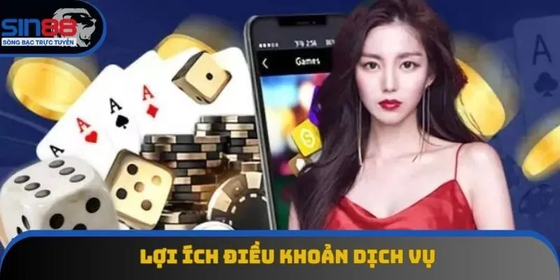 Lợi ích điều khoản dịch vụ