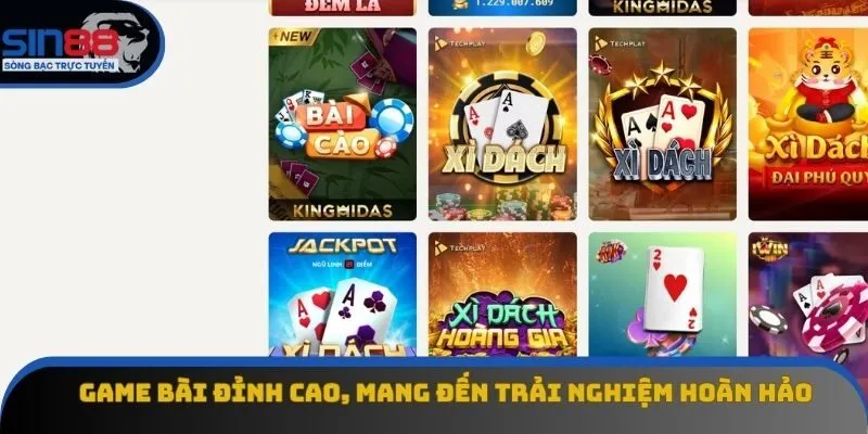 Game bài đỉnh cao, mang đến trải nghiệm hoàn hảo Game bài đỉnh cao, mang đến trải nghiệm hoàn hảo